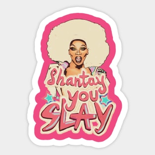 You Slay Sticker